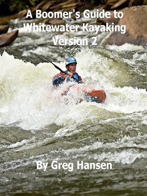 cover image of The Boomer's Guide to Whitewater Kayaking